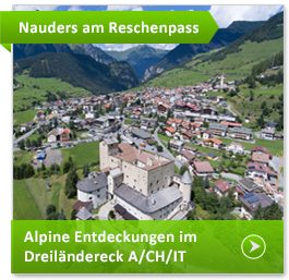 Urlaub in Nauders am Reschenpass mit Reisetipps